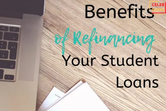 Benefits of Student Loan Refinancing